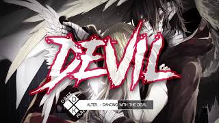 Nightcore → Dancing With The Devil - (Lyrics)