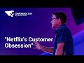 Netflix's Customer Obsession - Gibson Biddle