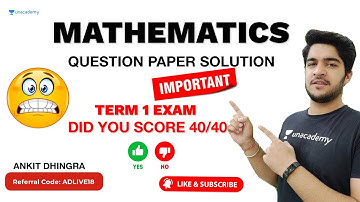 Mathematics Question Paper CBSE Class 10 Term 1 2021-2022 🔴 LIVE SOLUTIONS 🔥 Ankit Dhingra Sir