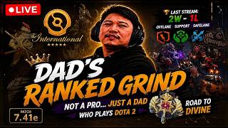🔴 LIVE | Dad's Ranked Grind Continues! | Legend 2 | Road to Divine | 7.41e | EN/FIL