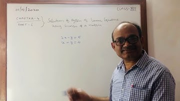MATRICES & DETERMINANTS :CLASS12 MATHS | PART-6 : CONSISTENCY, SOLUTION OF LINEAR EQ.IN 2 VARIABLES