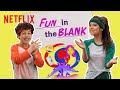 I said yes all day  yes day fun in the blank  netflix after school