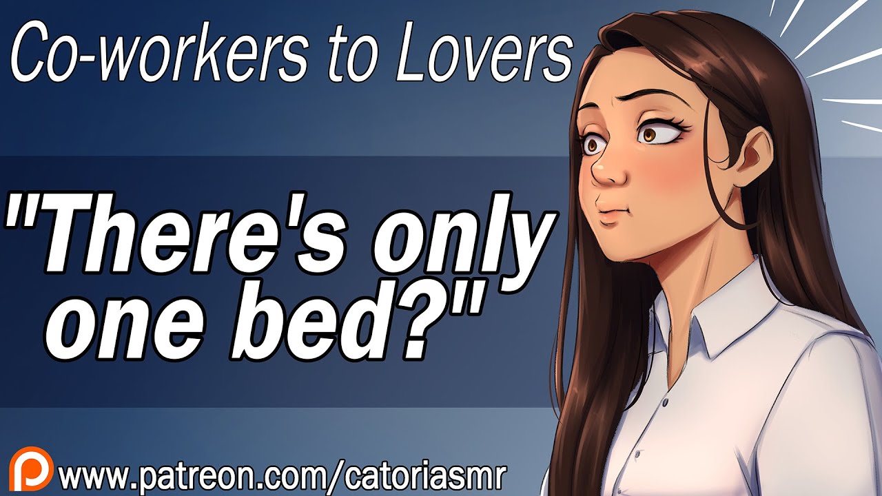 Sharing a Bed with Your Work Crush [Friends to Lovers] [Roleplay] [Only One Bed]