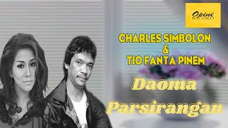 Charles Simbolon & Tio Fanta Pinem - Daoma Parsirangan (Video Lirik)