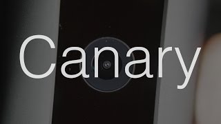Canary Home Security Camera Review