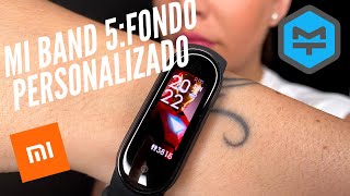 Mi Band 5 WATCH FACES PERSONALIZADAS - YouTube
