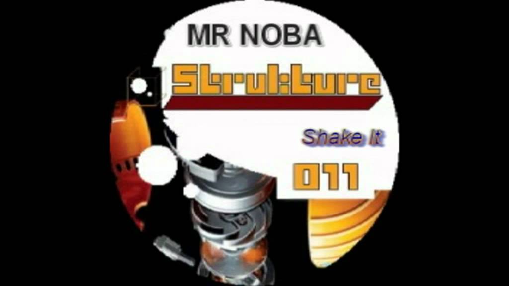 Download MR NOBA - Shake It [Strukture011] MP3