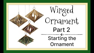 Winged Ornament - Part 2 - (Starting the Ornament) Beading Tutorial