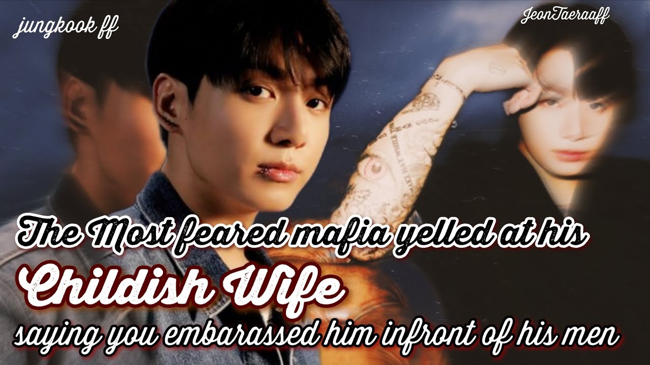 jk | Самый страшный мафия накричал на свою ребячливую жену jungkook ff bts ff #jkff #btsff #jungk...