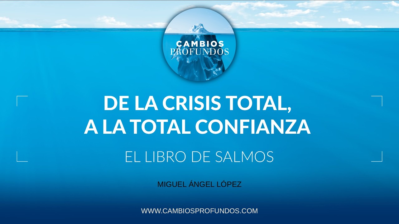 De la crisis total, a la total confianza