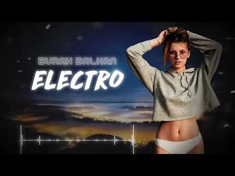 Burak Balkan - Electro