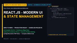Details Part 6: React.js - Modern UI & State Management: Complete One-Shot Mega Class | Full Stack Java Update