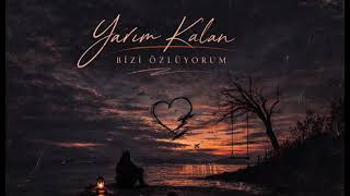 Yarım Kalan 