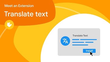 Meet an Extension: Translate text