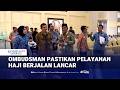 Pastikan Pelayanan Haji Berjalan Lancar, Ombudsman Gorontalo Tinjau Asrama Haji