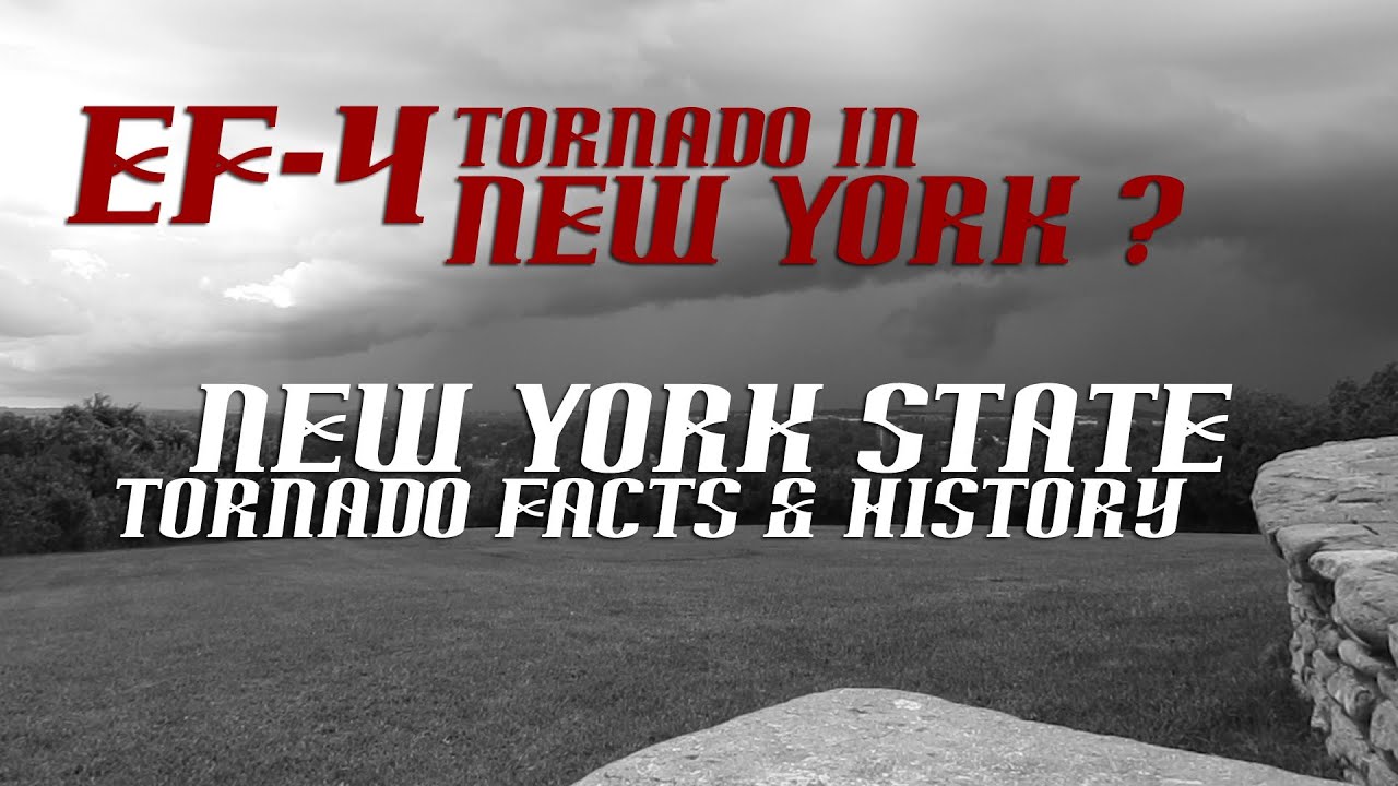 EF4 Tornado in New York ? | CRAZY New York State Tornado Facts ...