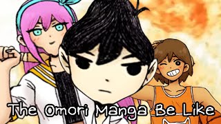 The Omori Manga Be Like