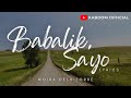 BABALIK SA&#39;YO - Moira Dela Torre | Lyrics | Tunog Kalye | KABOOM #MOTOVLOG