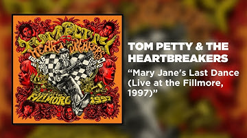 Tom Petty & The Heartbreakers - Mary Jane's Last Dance (Live at the Fillmore, 1997) [Official Audio]