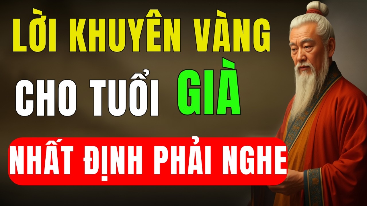 9 Điều Tuổi Già Tuyệt Đối Đừng Lỡ: Mất Tự Chủ Là Mất Bình Yên | TẬP SỐNG