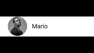 Mario - What Your Name Is