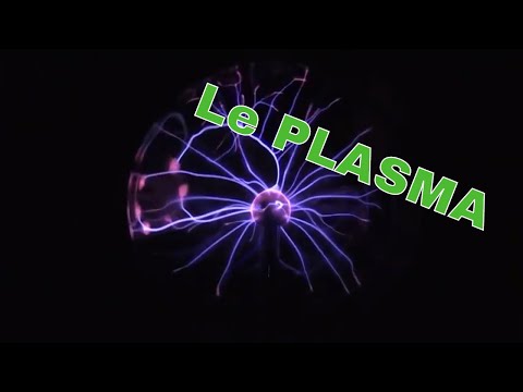 Vidéo: De quoi est composé le plasma ?