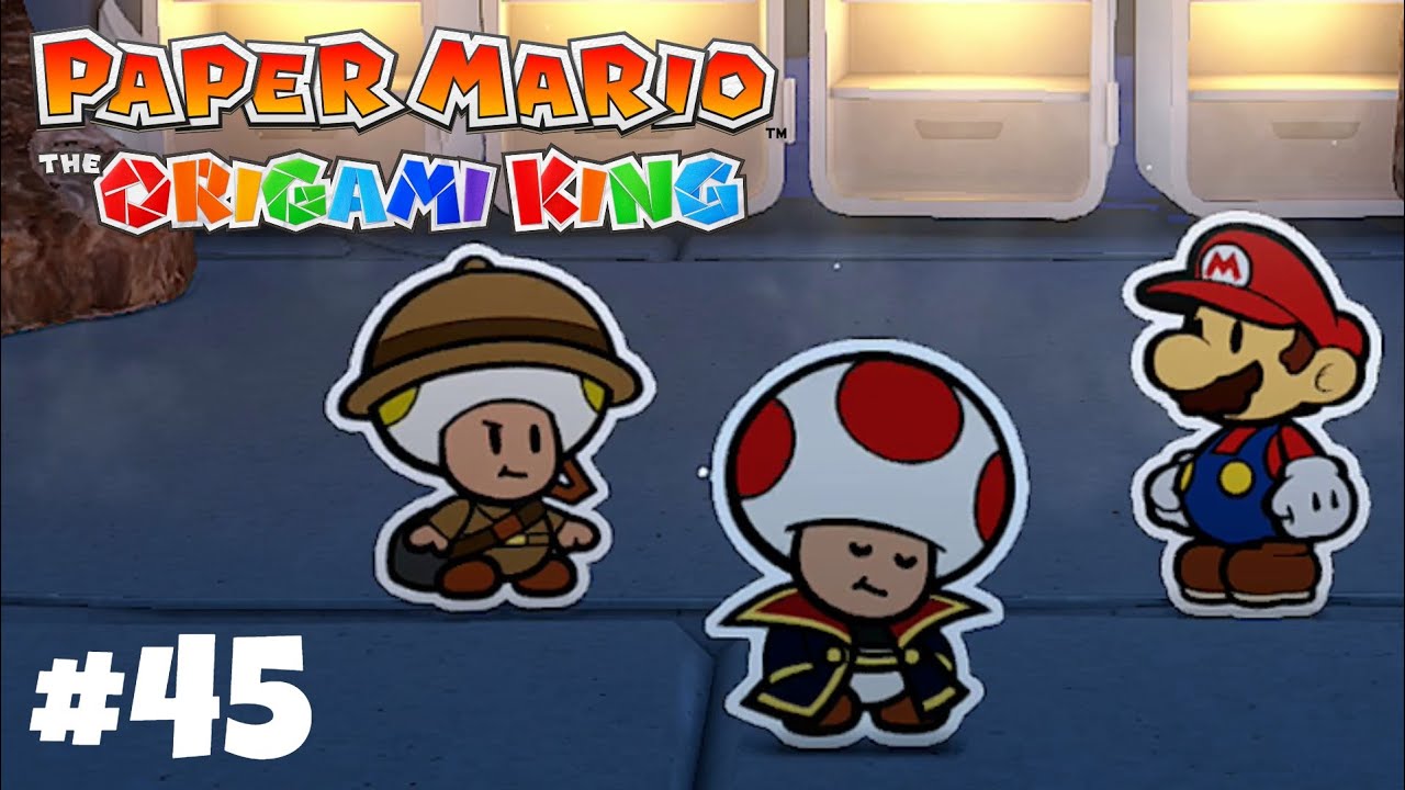 Paper Mario Origami King Gameplay Walkthrough Part 45 Captain T. Ode