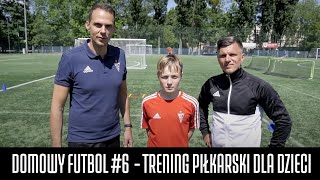 DOMOWY FUTBOL #6 - TRENING PIŁKARSKI DLA DZIECI