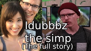 How Idubbbz is a simp (The Full Story)