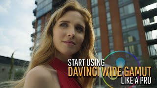 Use Resolve like a Real Pro: Davinci Wide Gamut Workflow pt.1