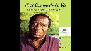 C'est Comme Ca La Vie
