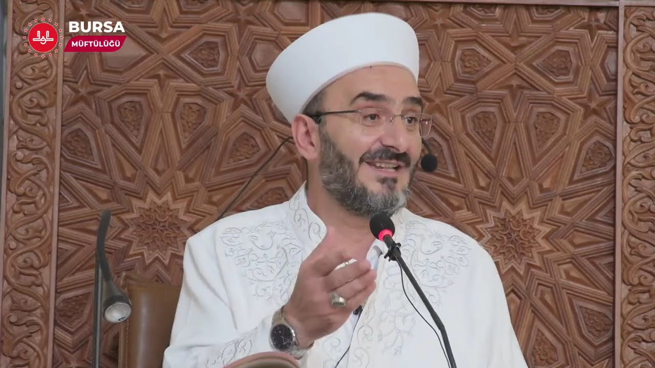 23.08.2024 CUMA VAAZI Yavuz Selim KARABAYIR (Bursa İl Müftüsü)