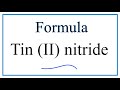 Tin(II) Nitride Compound Concepts