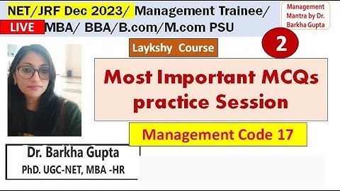 2/Lakshy Course/ MCQ Practice session / management NTA UGC NET/ JRF 2023// Dr. Barkha Gupta