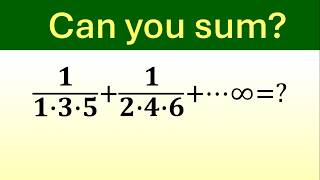 This Infinite Sum Looks Impossible… But It Isn’t!
