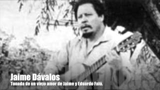 Jaime Dávalos - Poema y Tonada de un viejo amor chords