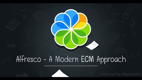 Haven’t Switched To ECM Yet? Think About Alfresco | ECM | - Algoworks