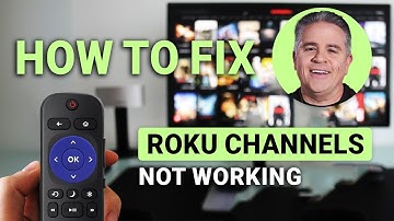 How To Fix Roku Channels Not Working: Quick & Easy Troubleshooting!