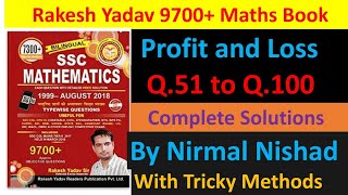  Rakesh Yadav 9700 Maths Profit And Loss Part2  Q51 To Q100 Complete Solution In Hindi