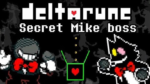 Deltarune - Secret mike boss
