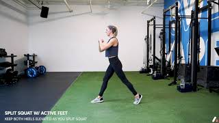 Split Squat w: Active Feet