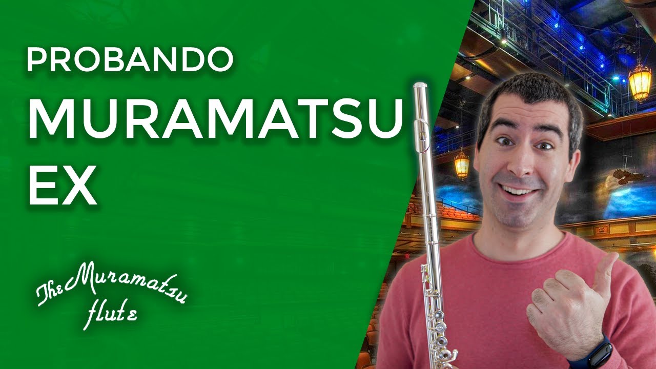Probando la Muramatsu EX | Juan Val, flautista