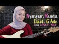Nyanyian Rindu - Ebiet. G. Ade | cover by Meli Ft. MalQ