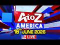A to Z America LIVE | Top US Headlines | Speed News | 16-06-2026 - TV9
