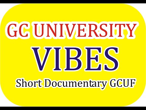 GC university vibes | Short Documentary GCUF | 2020