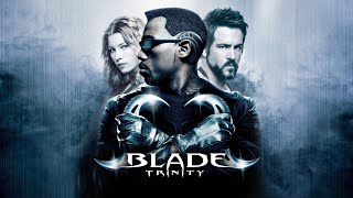 Blade Trinity Clip Rescue 2004 Wesley Snipes
