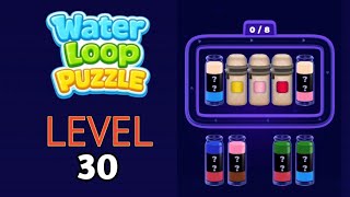 Water Loop Puzzle Level 30 Full Walkthrough Solution
