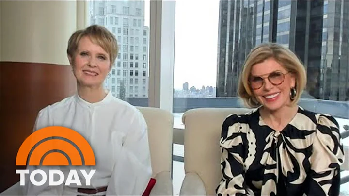 Cynthia Nixon And Christine Baranski Talk New Seri...