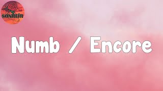 Linkin Park - Numb / Encore (Letra/lyric)