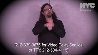 Notify NYC American Sign Language Message: Police Activity